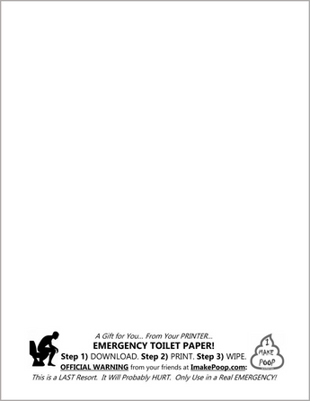 FREE: Download & Print (black & white) - EMERGENCY TOILET PAPER!