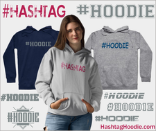 HashtagHoodie.com #Hashtag #Hoodie
