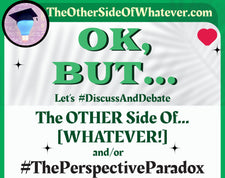 The Other Side Of... [Whatever!]