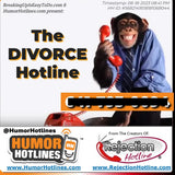 Divorce Hotline (HumorHotlines.com)