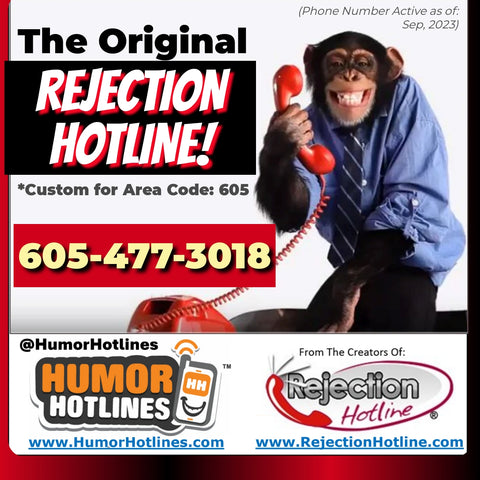 THE REJECTION HOTLINE (Original) - From RejectionHotline.com & HumorHotlines.com