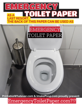 FREE: Download & Print (color) - EMERGENCY TOILET PAPER!