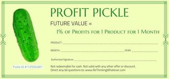 Profit Pickles from Bucket 2 (@TshirtWhatever), Summer 2023