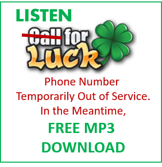 "Listen For LUCK!!!" Free MP3 Download from GoodLuckStuff.com (Good Luck GUARANTEED!)