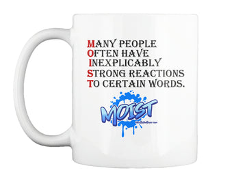 MOIST Mug (Design 2)