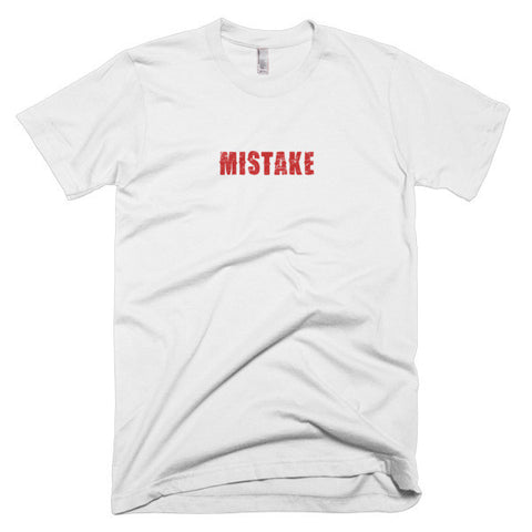 Mistake - Basic Tee