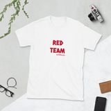 RED TEAM! Short-Sleeve Unisex T-Shirt