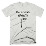 Growth Hack T-Shirt