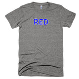 Wrong Color RED?!? Extra Soft (Tri-Blend)