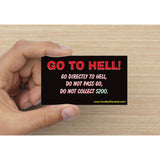 Image: "Go To Hell"