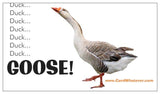 Duck, Duck, Goose! (GOOSE Card)