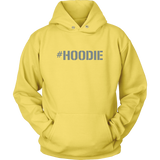 Hashtag Hoodie - Design #11 - HashtagHoodie.com
